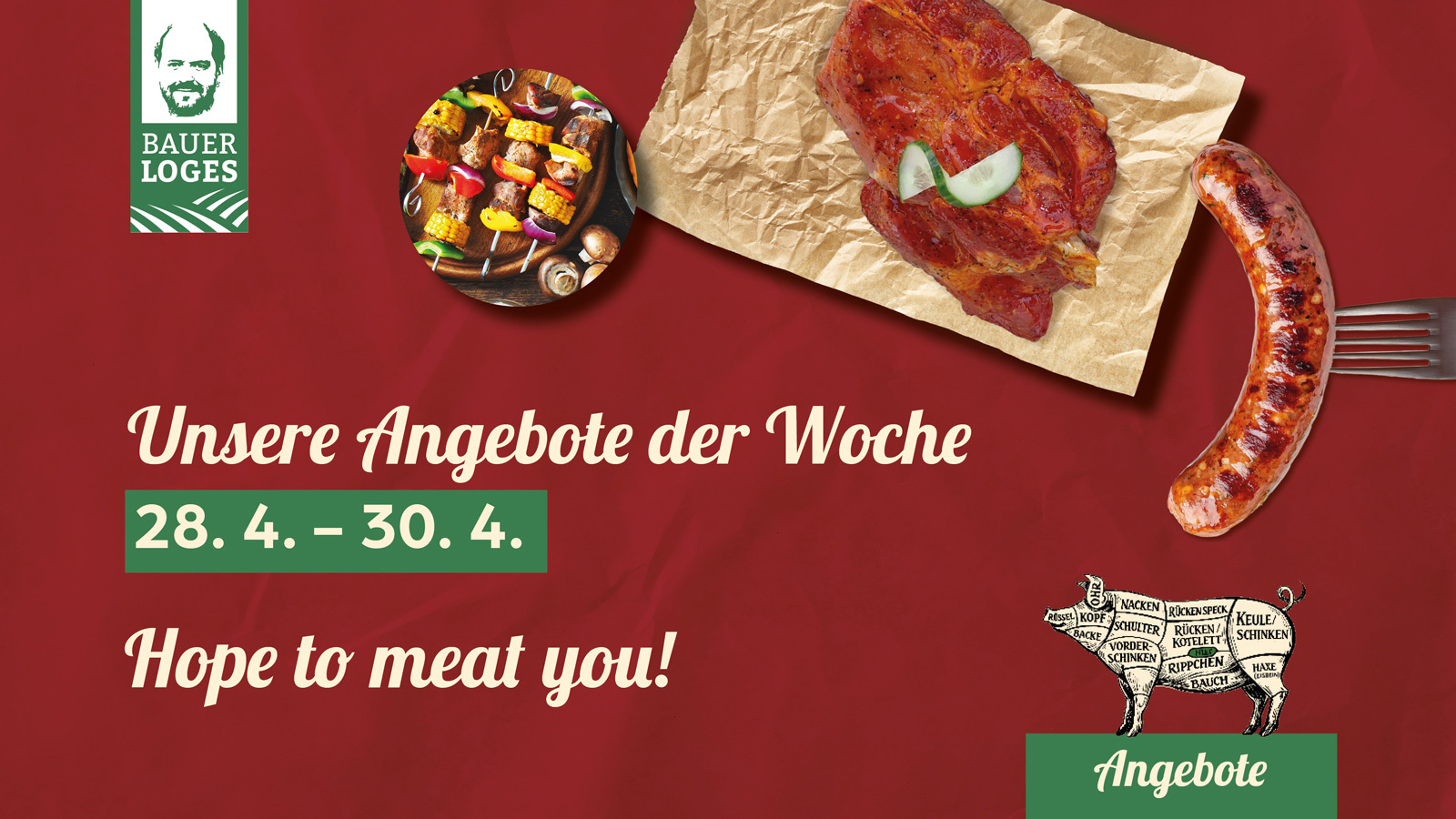 Wochenangebote bei Bauer Loges: Grillspezialitäten und Tagesaktionen im Überblick